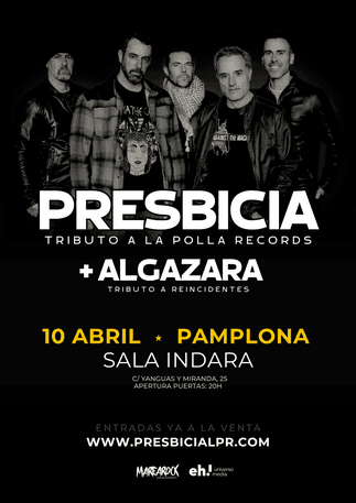 alt_im: PRESBICIA (Tributo a La Polla Records) + ALGAZARA (Tributo a Reincidentes)