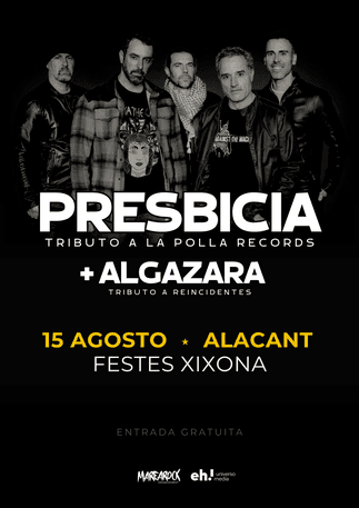 alt_im: PRESBICIA (Tributo a La Polla Records) + ALGAZARA (Tributo a Reincidentes)